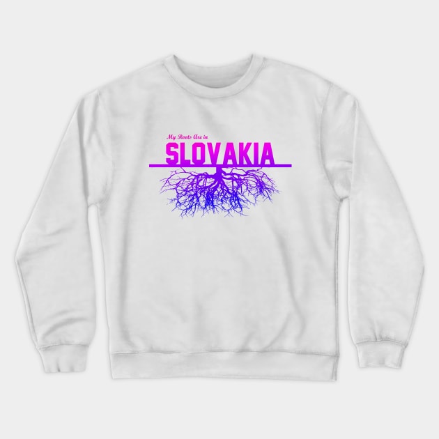 My Roots Are in Slovakia Crewneck Sweatshirt by Naves